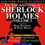 The new adventures of sherlock holmes, volume 3:episode 1: the vienese strangler episode 2: the cover image