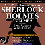 The new adventures of sherlock holmes, volume 9:episode 1: the great gandolfo episode 2: murder b cover image