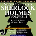 The new adventures of sherlock holmes, volume 12: episode 1: a scandal in bohemia episode 2: the cover image