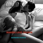 Making love season cover image
