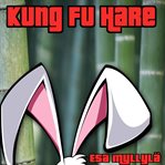 Kung fu hare cover image