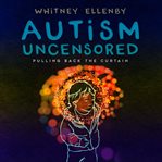 Autism-uncensored cover image