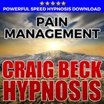 Pain management: hypnosis downloads cover image