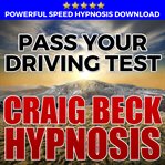 Pass your driving test: hypnosis downloads cover image