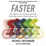 Faster Faster