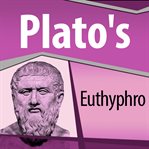 PLATO'S EUTHYPHRO cover image