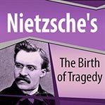 Nietzsche's the birth of tragedy cover image