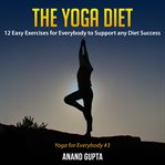 The yoga diet cover image