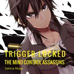 The mind control assassins cover image