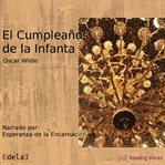 El cumpleaños de la infanta El cumpleaños de la infanta