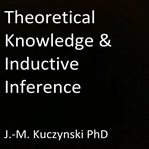 Theoretical knowledge and inductive inference cover image