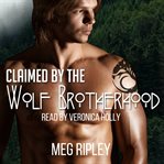 Claimed by the Wolf Brotherhood cover image
