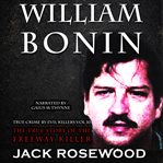 William bonin: the true story of the freeway killer cover image