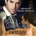 Curling iron (bad boyfriends) cover image