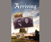 Arriving 1909 - 1919 cover image