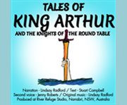 Tales of king arthur and the knights of the round table cover image