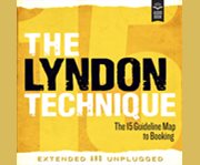 THE LYNDON TECHNIQUE: THE 15 GUIDELINE M cover image