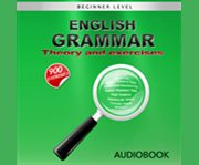 English grammar - theory and exercises cover image