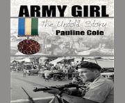 Army girl the untold story cover image