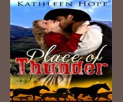 Historical romance: place of thunder cover image