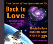 Take control of your spacecraft and fly back to love cover image