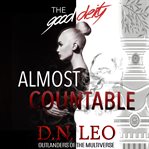 The good deity - almost countable cover image