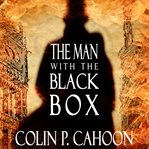 The man with the black box cover image