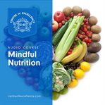 Mindful nutrition cover image