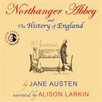 NORTHANGER ABBEY AND THE HISTORY OF ENGL cover image
