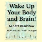 WAKE UP YOUR BODY AND BRAIN cover image
