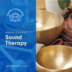 Sound therapy : audio course cover image