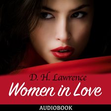 Women in Love by D.H. Lawrence