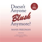 DOESNT ANYONE BLUSH ANYMORE cover image