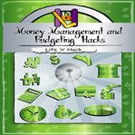 Money management and budgeting hacks cover image