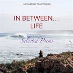 In Between... Life cover image