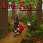 Little red by the brothers grimm cover image