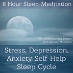 Hypnosis 8 Hour Sleep Meditation Hypnosis 8 Hour Sleep Meditation