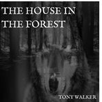 THE HOUSE IN THE FOREST cover image