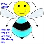 BRANDON THE FLY AND THE BLACKBERRY PIE cover image