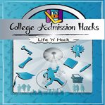 College admission hacks cover image