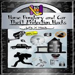 Home burglary and car theft protection hacks cover image