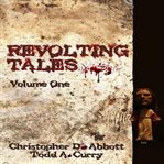 REVOLTING TALES cover image