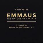 EMMAUS: THE NATURE OF THE WAY cover image