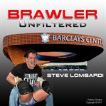 BRAWLER UNFILTERED cover image