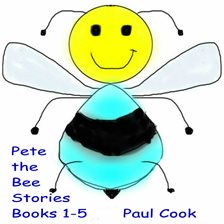 Cover image for Pete the Bee Stories
