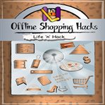 Offline shopping hacks cover image