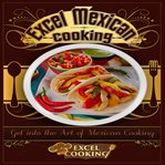 Excel mexican cooking cover image
