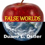 FALSE WORLDS cover image