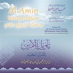 AL-AMIN INTERPRETATION OF THE GREAT QUR' cover image
