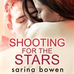 Shooting For The Stars Shooting For The Stars